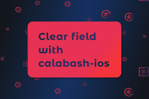 Clear field with calabash-ios